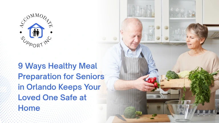 Healthy Meal Preparation for Seniors in Orlando
