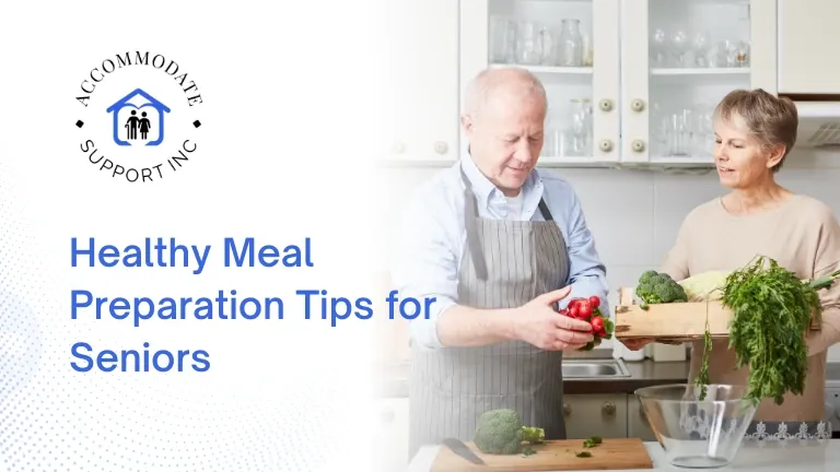 Healthy Meal Preparation Tips for Seniors