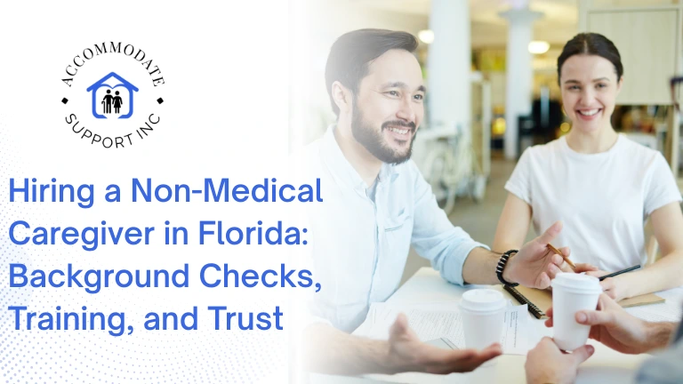 Hiring a Non-Medical Caregiver in Florida